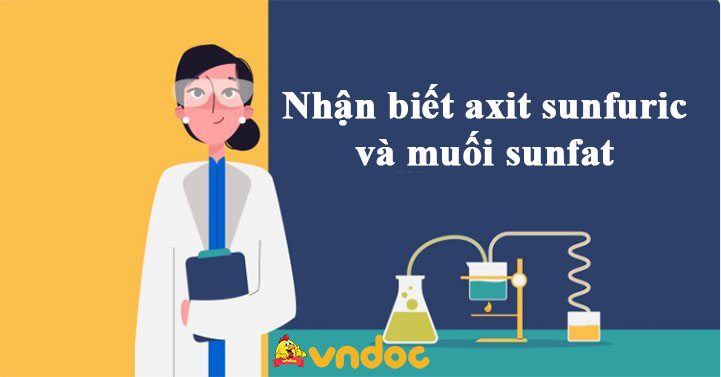 Nhận biết Axit Sunfuric và Muối Sunfat Gallery 2