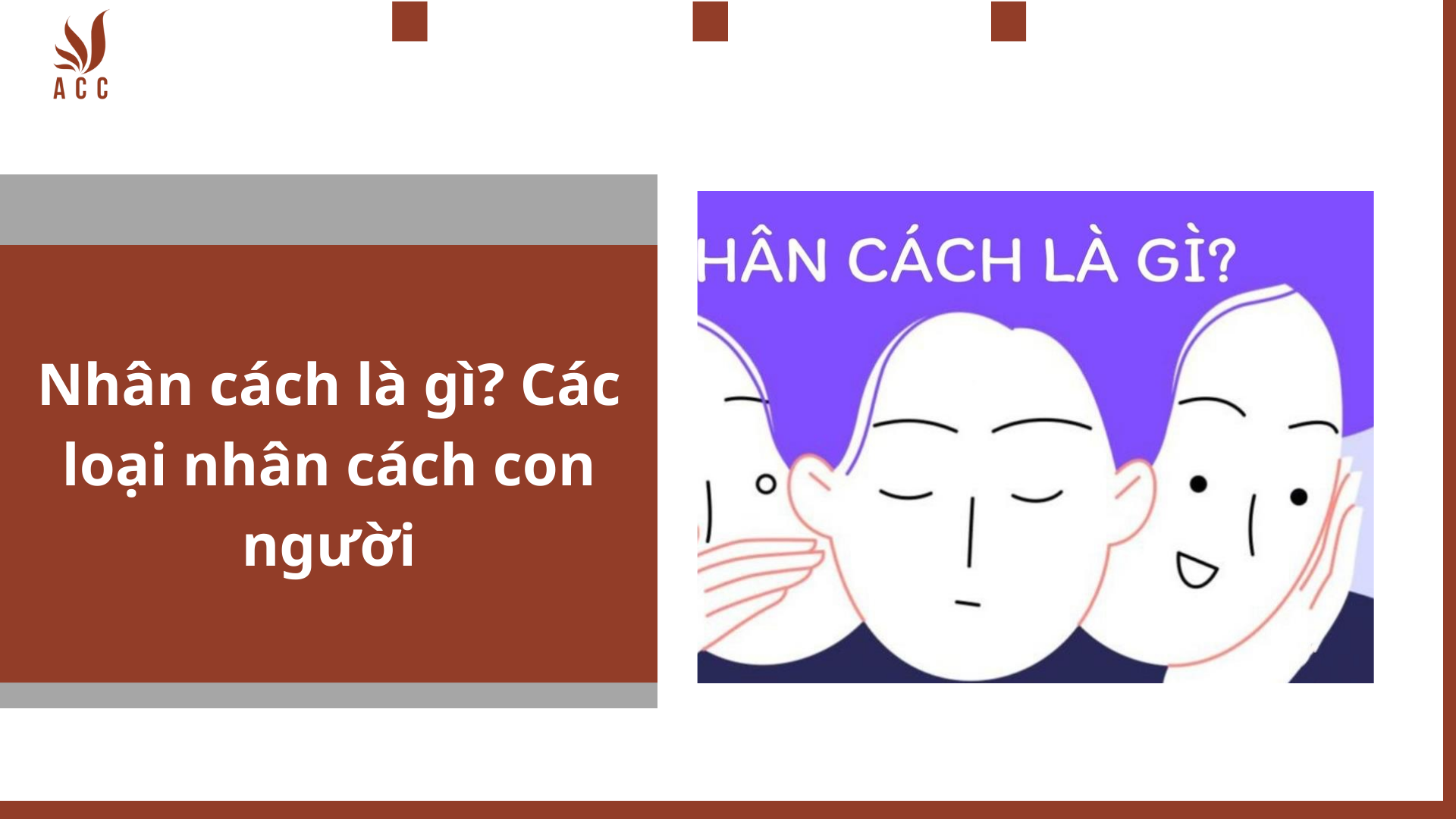 Nhân Cách Con Người Là Gì?
