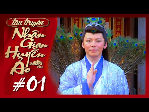 Nhân Gian Huyền Ảo Tân Truyện: Khám Phá Thế Giới Huyền Bí