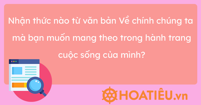 Nhận thức nào từ văn bản về chính chúng ta?