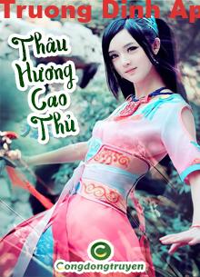 Truyện Thâu Hương Cao Thủ Gallery 2