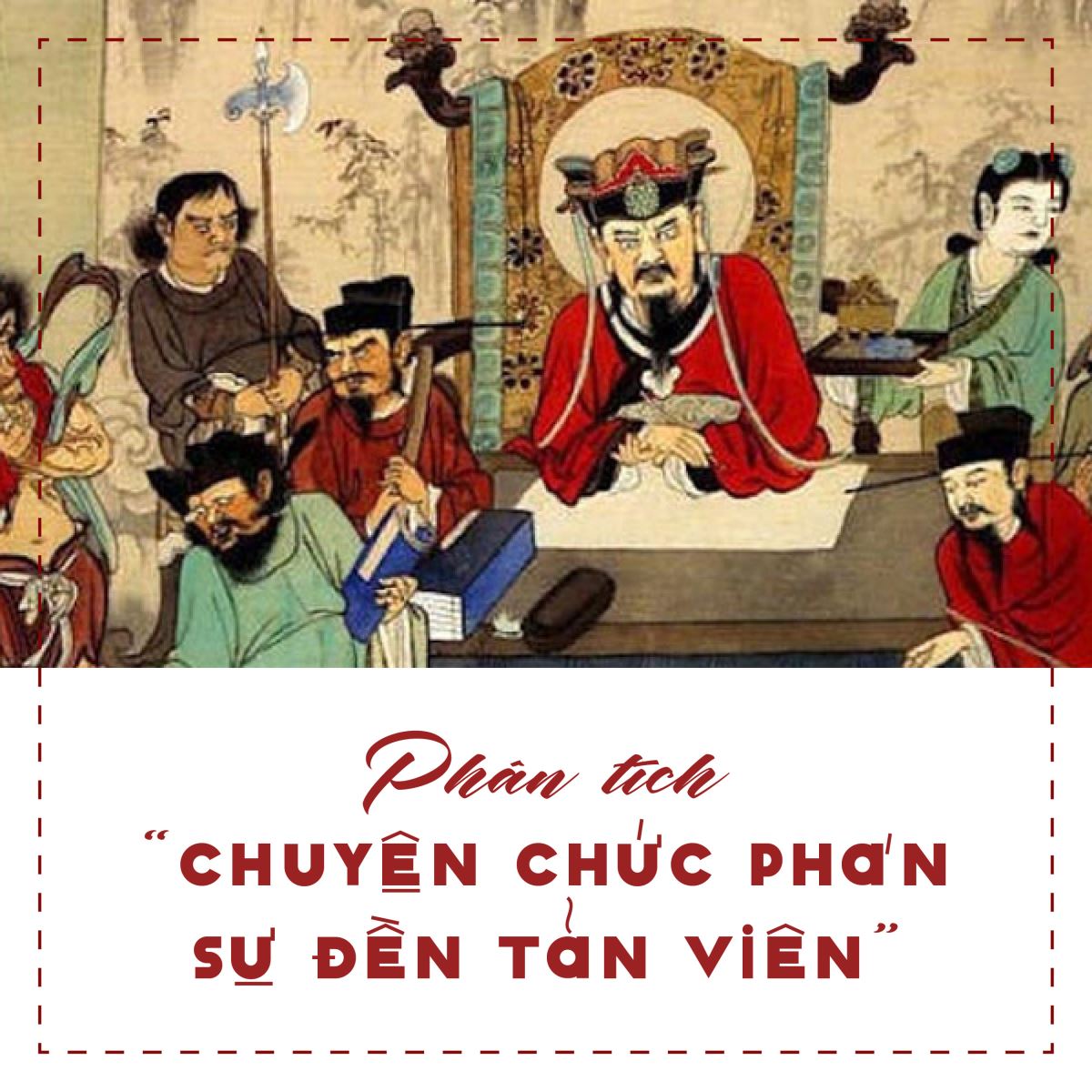 Phân tích Chuyện Chức Phán Sự Đền Tản Viên Gallery 2