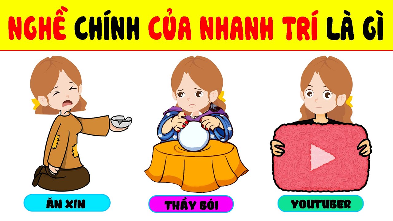 Nhanh trí là ai? Gallery 2