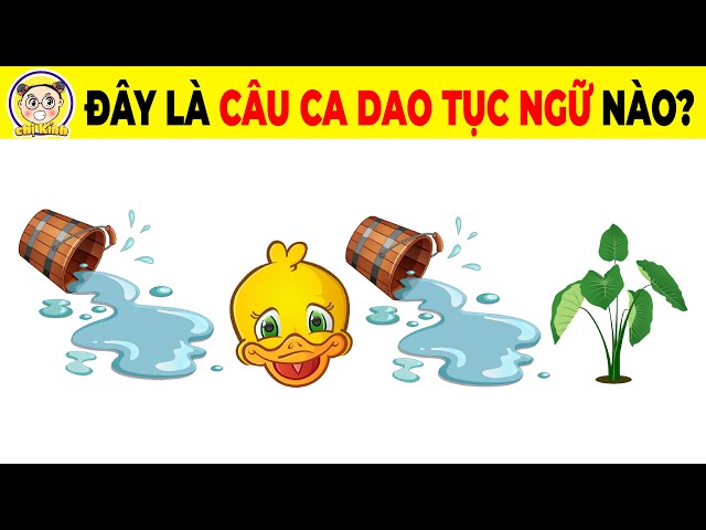 Nhìn Hình Đoán Ca Dao Tục Ngữ Có Đáp Án Gallery 2