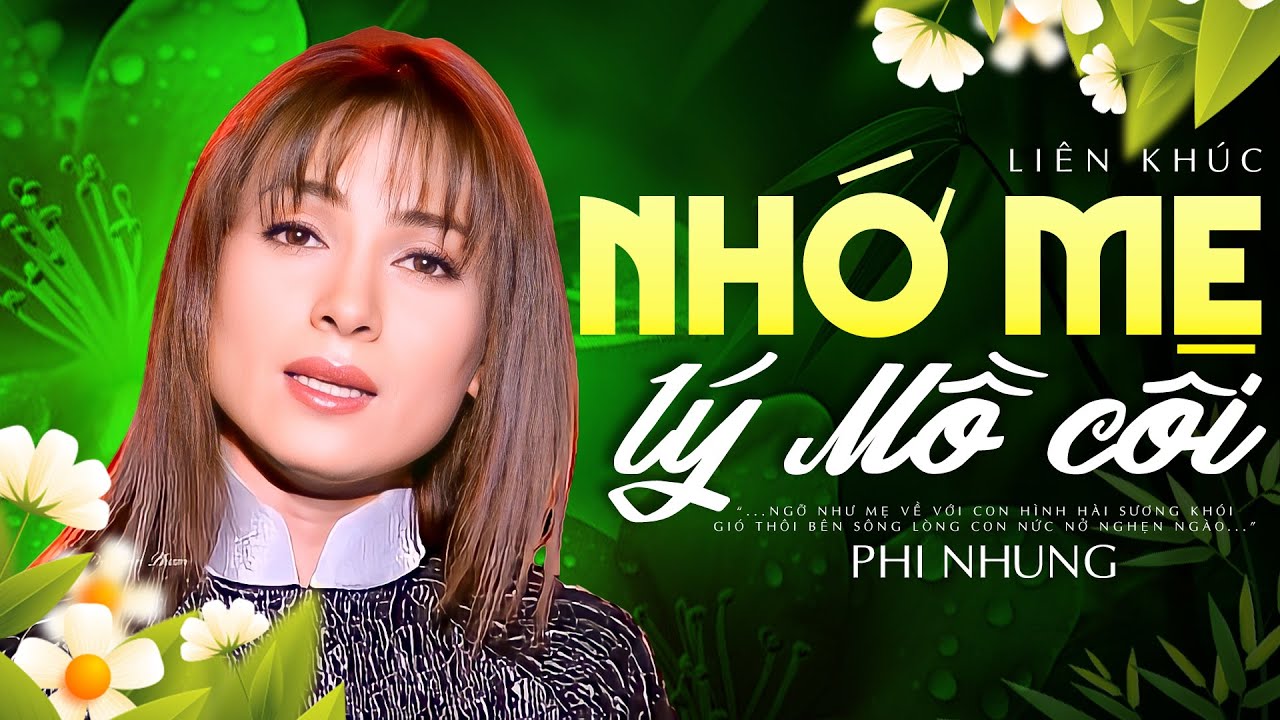 Nhớ Mẹ Lý Mồ Côi Phi Nhung Gallery 2