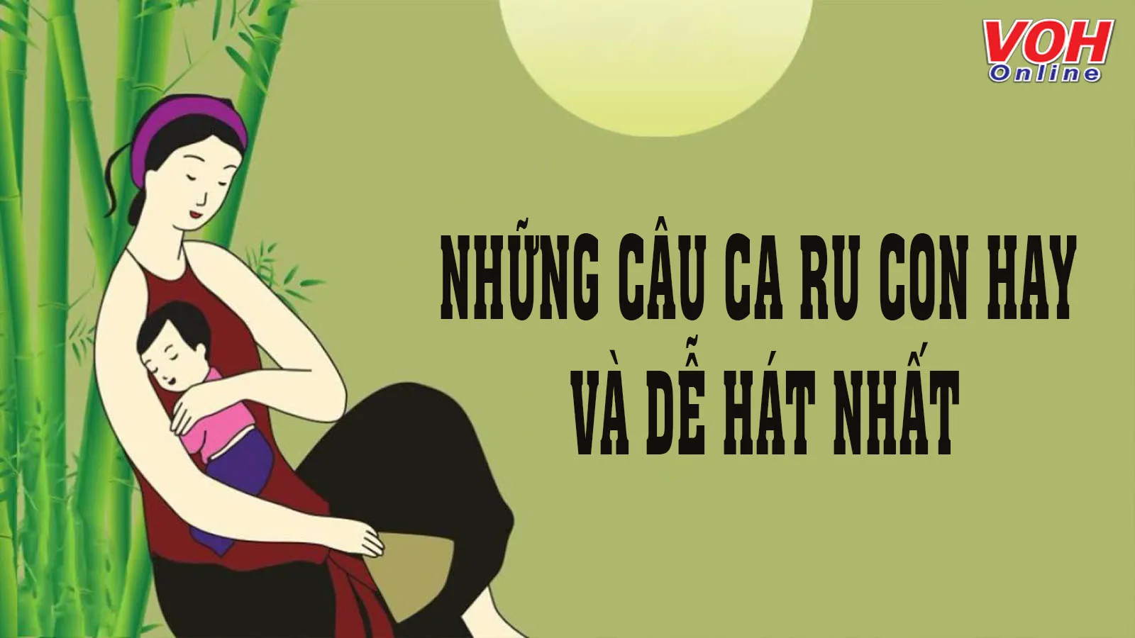 Ca Dao Ru Con - Những Bài Ru Ngọt Ngào Của Mẹ Gallery 2