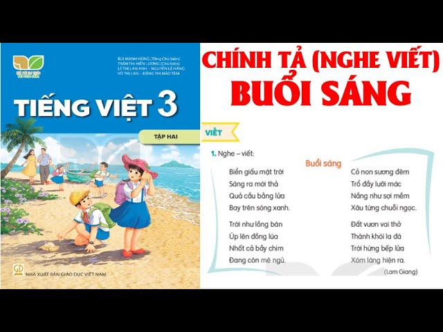 Bài Chính Tả Lớp 3 Tập 2: Tổng hợp các bài chính tả hay và khó