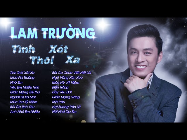 Những Bài Hát Hay Nhất Của Lam Trường Gallery 2