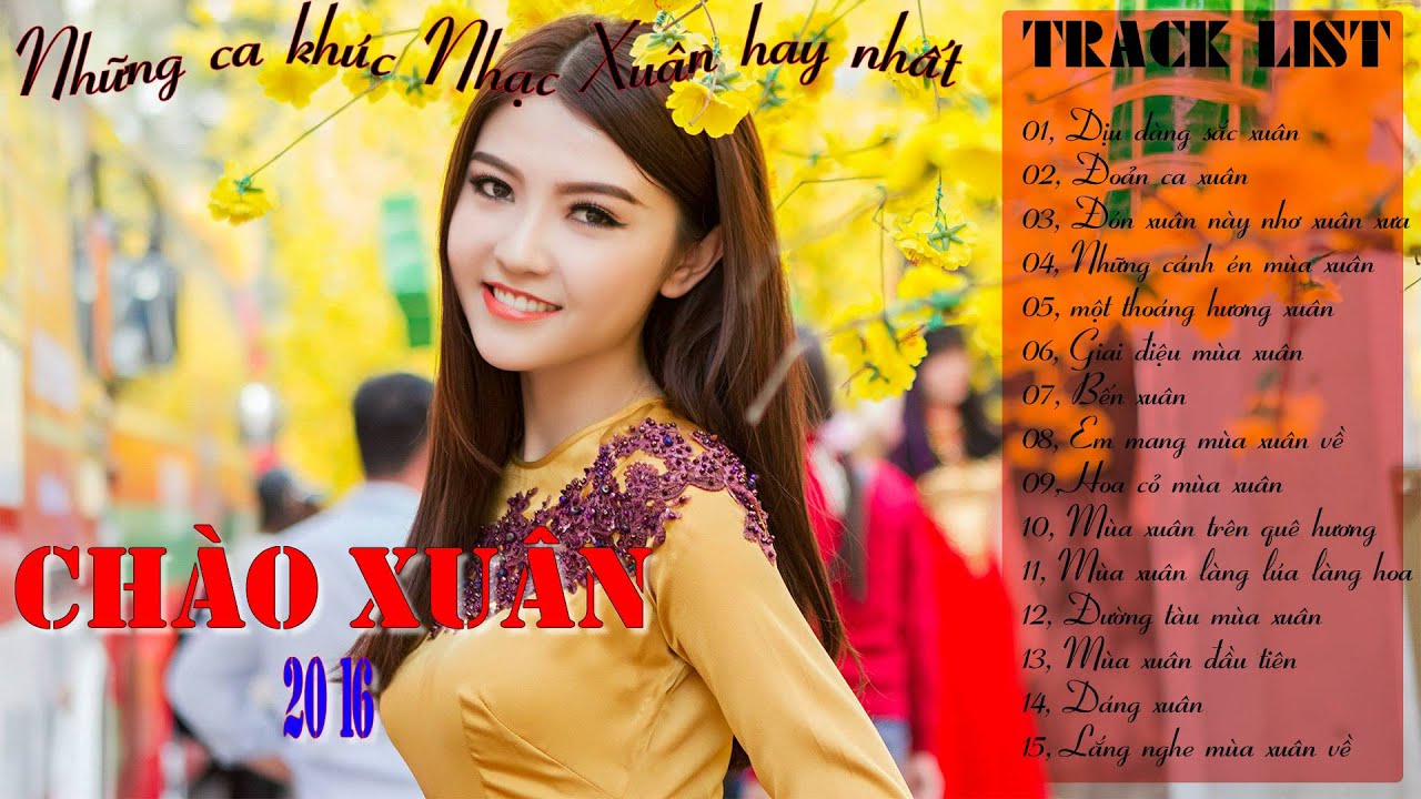 Những Bài Hát Hay Nhất Về Mùa Xuân