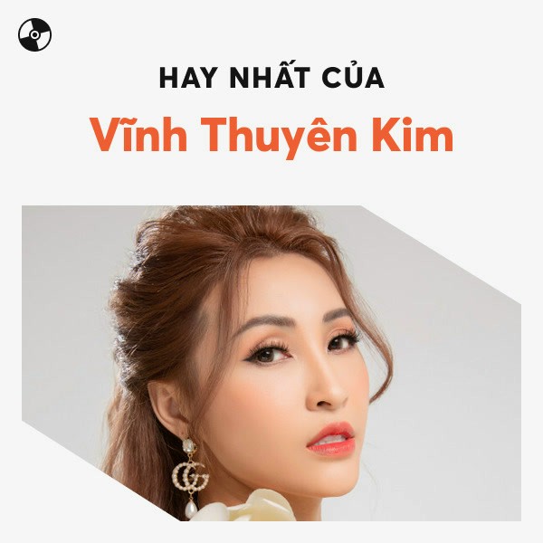 Danh sách bài hát của Vĩnh Thuyên Kim Gallery 1
