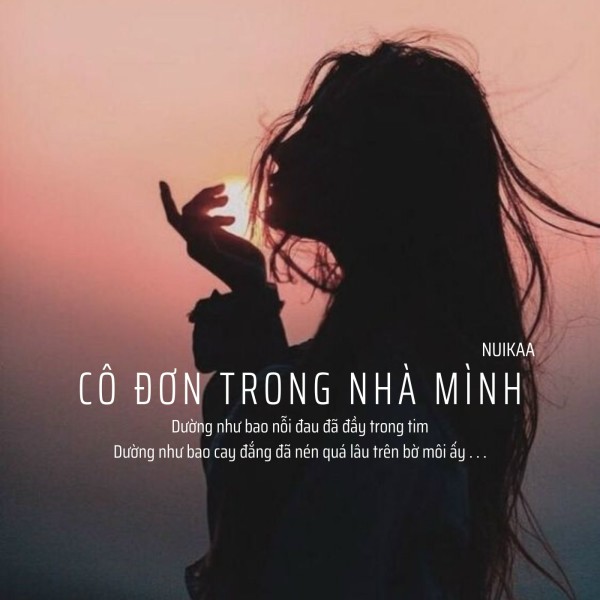 Lời Bài Hát Cô Đơn Trong Nhà Mình Gallery 1