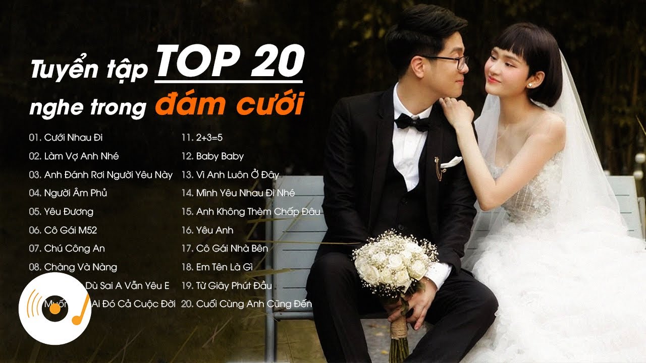 Những Bài Hát Đám Cưới Hay Nhất Gallery 1