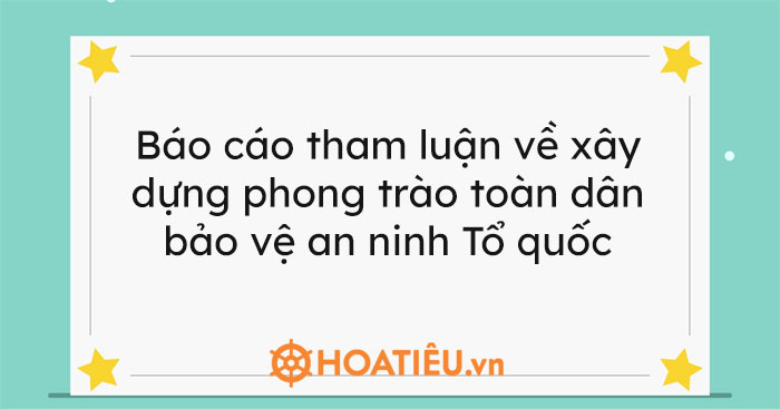 Bài Tham Luận Hay Về An Ninh Trật Tự
