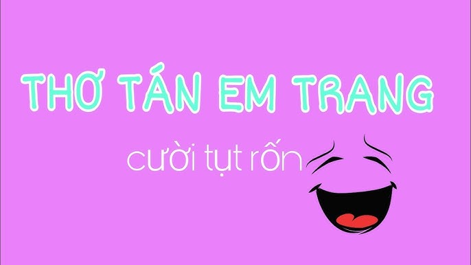 Thơ Tán Em Trang Gallery 2