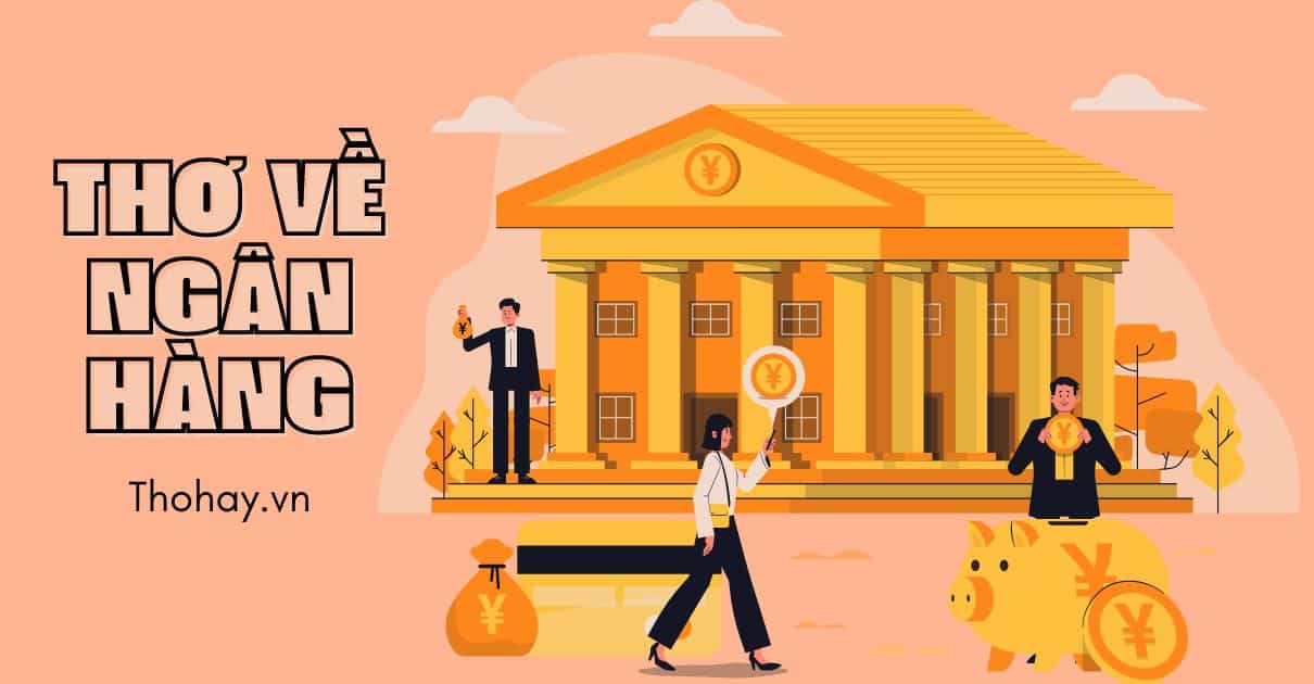 Thơ về Ngân hàng: Những vần thơ về cuộc sống tài chính Gallery 1