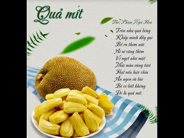 Bài Thơ Quả Mít Hay Và Ý Nghĩa Gallery 1