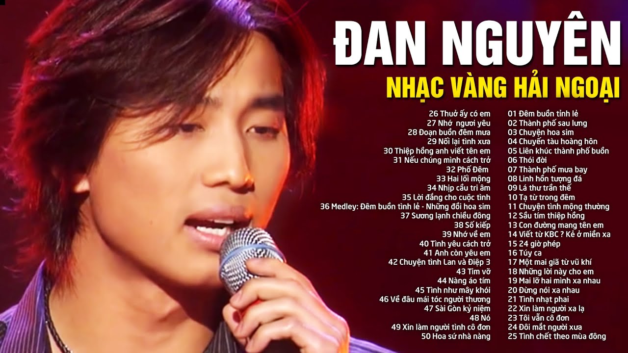 Những Ca Khúc Hay Nhất Của Đan Nguyên Gallery 2