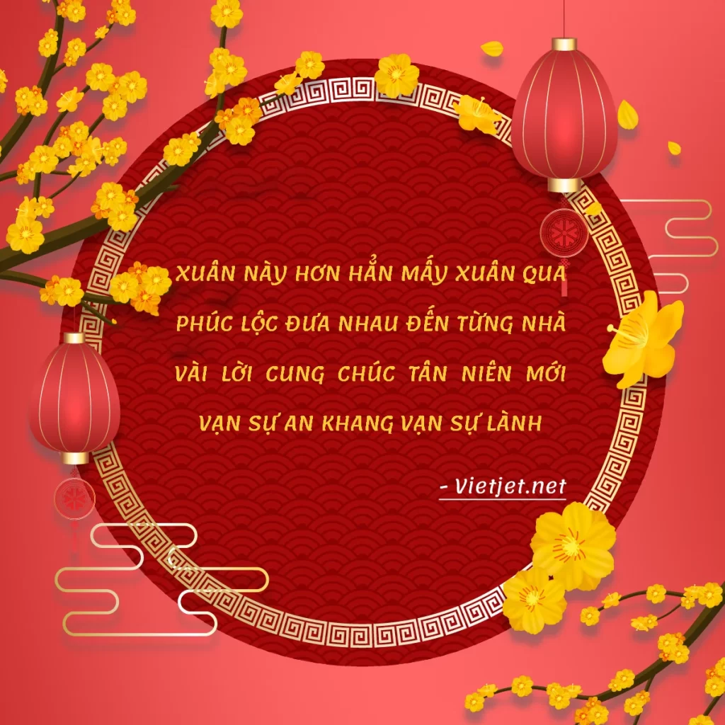 Những Lời Chúc Tết Hay Và Ý Nghĩa Nhất
