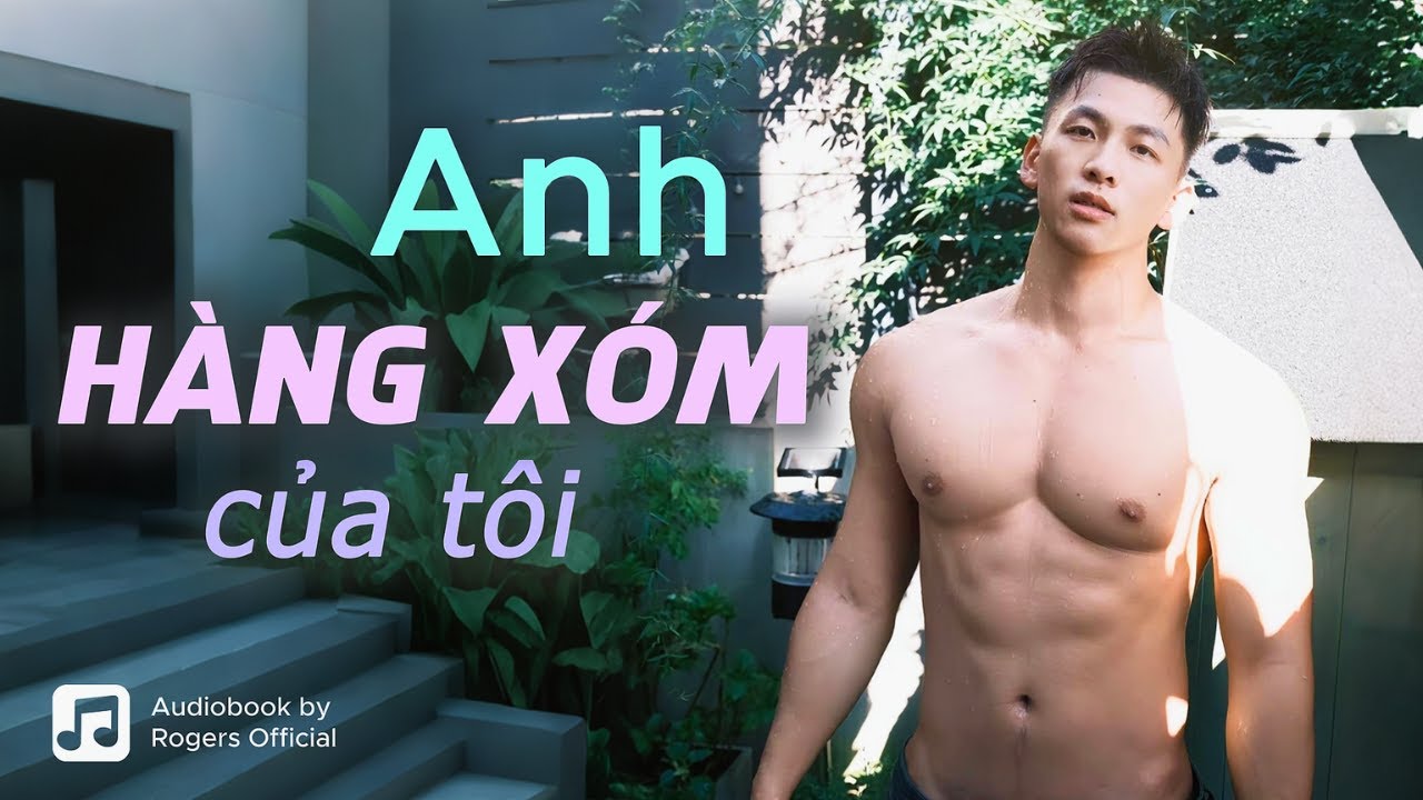 Truyện Gay Anh Hàng Xóm Gallery 1