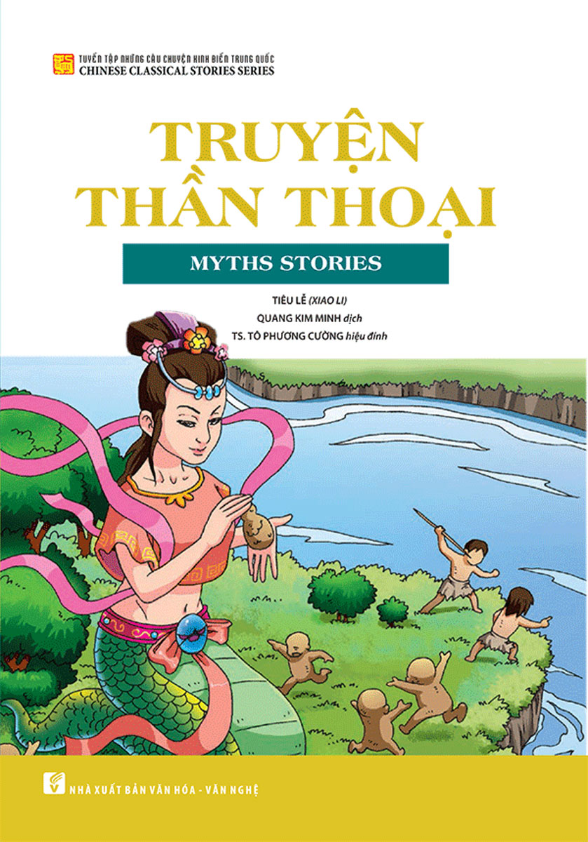 Truyện Thần Thoại Trung Quốc - Thế Giới Huyền Bí Và Hấp Dẫn Gallery 2