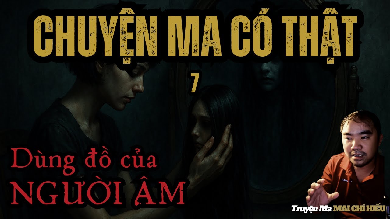 Nghe Truyện Ma Có Thật Gallery 1
