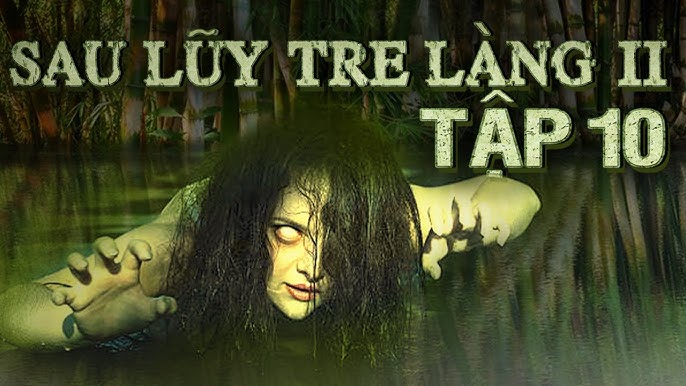 Truyện Ma Sau Lũy Tre Làng - Những câu chuyện rùng rợn ám ảnh Gallery 1