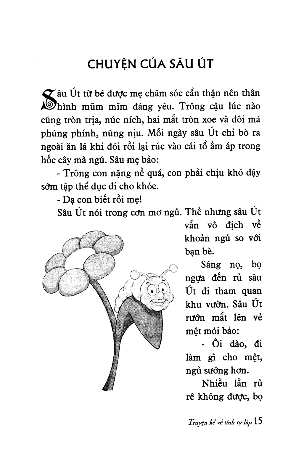 Những Câu Chuyện Ngắn Về Tính Tự Lập