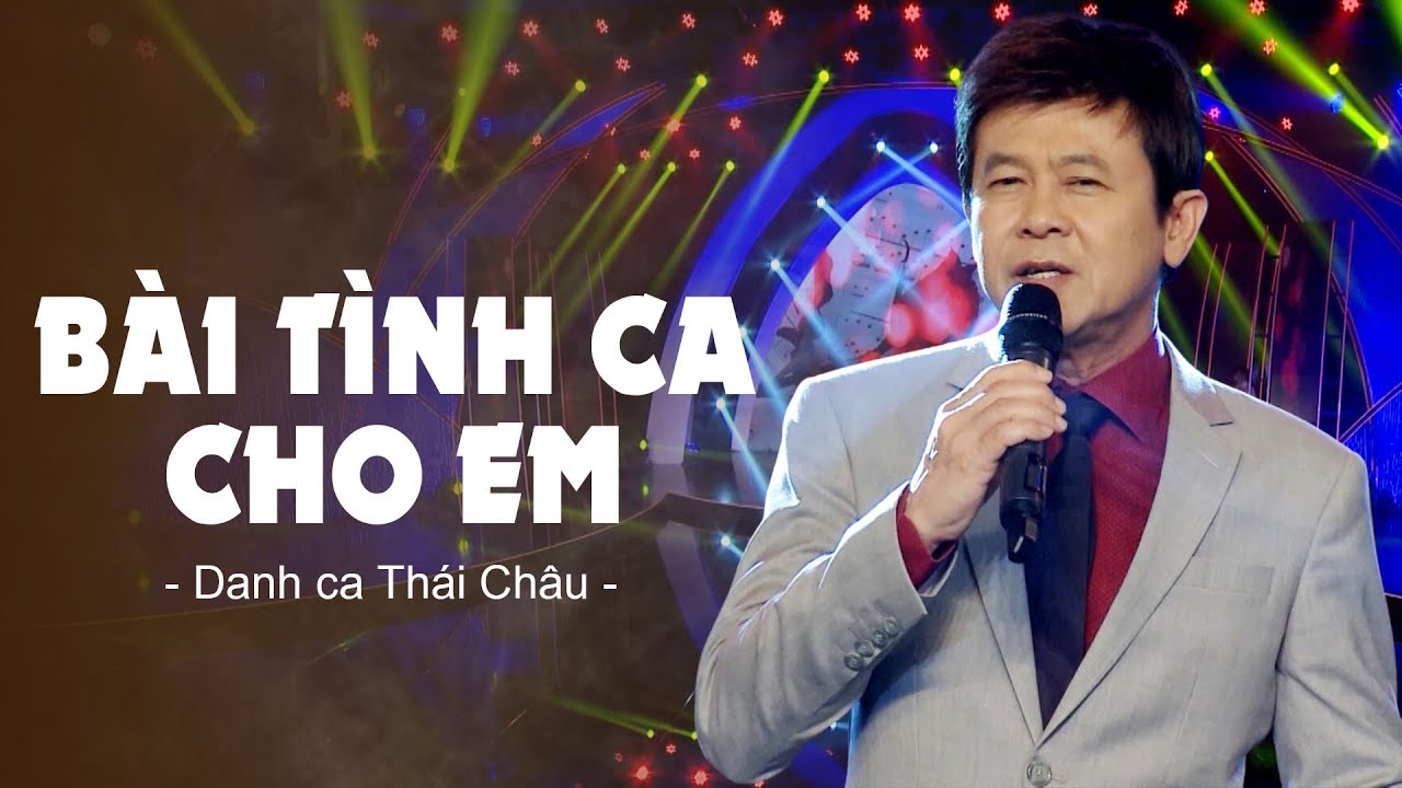 Thái Châu Bài Tình Ca Cho Em Gallery 2