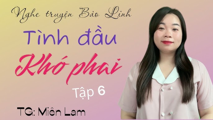 Tình Đầu Khó Phai Truyện Gallery 2