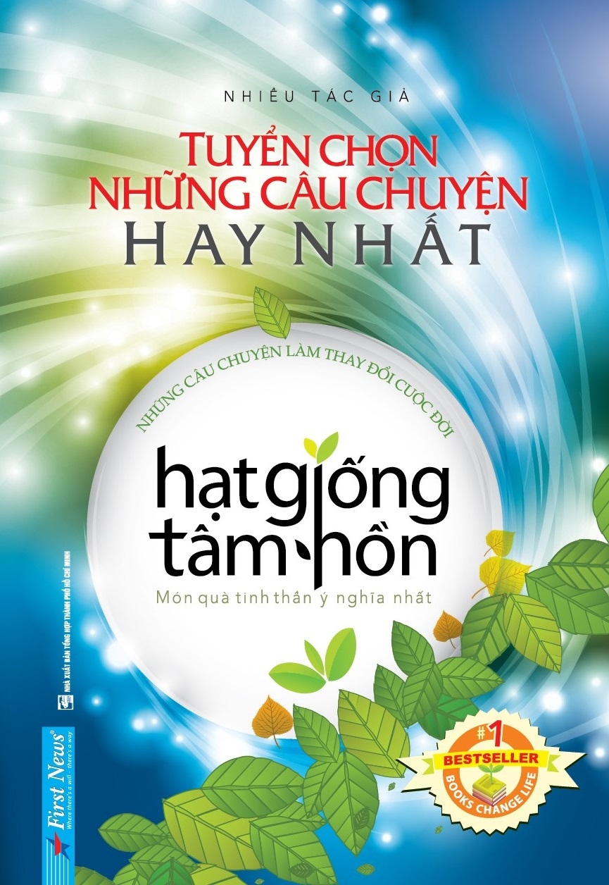 Những Câu Chuyện Hạt Giống Tâm Hồn Hay Nhất Gallery 1
