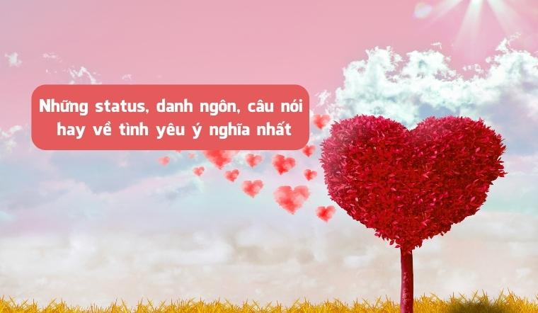 Những Câu Danh Ngôn Hay Về Tình Yêu