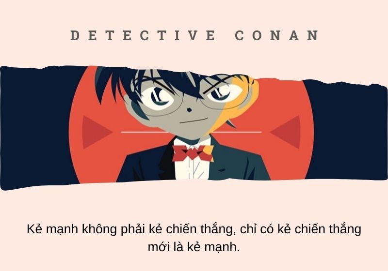 Những câu nói ấn tượng của Thám tử lừng danh Conan