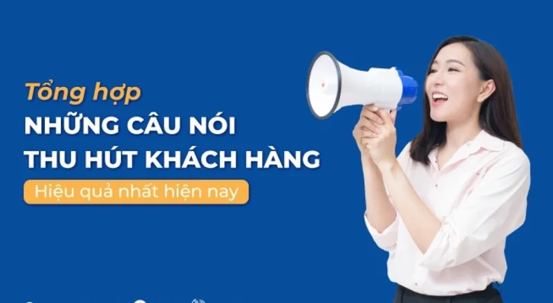 Những Câu Nói Đánh Vào Tâm Lý Khách Hàng - Bí Quyết Chốt Sale Hiệu Quả