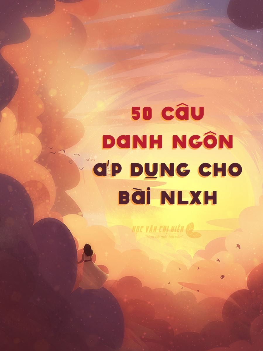Những Câu Nói Hay Áp Dụng Vào NLXH