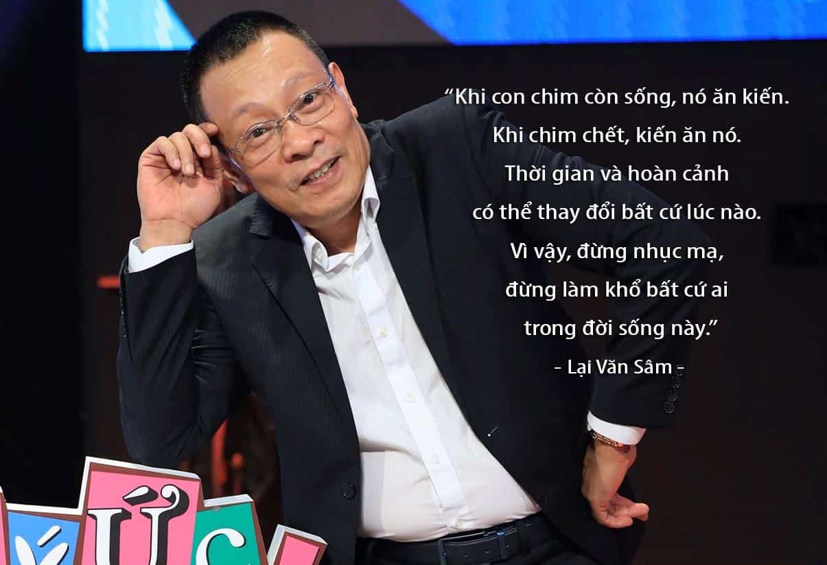 Những câu nói hay của La Văn Sâm - Triết lý sống sâu sắc