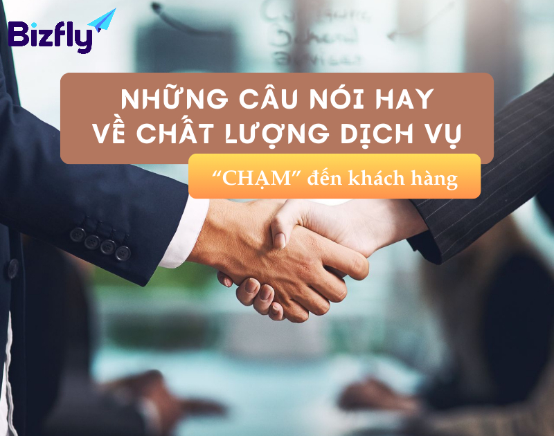 Những Câu Nói Hay Về Phục Vụ Khách Hàng Gallery 2