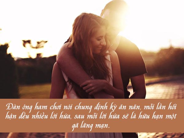 Những Câu Nói Hay Về Đàn Ông Ham Chơi Gallery 2