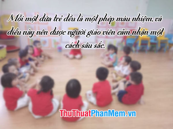 Những Câu Nói Hay Về Lớp Học, Thầy Cô Và Bạn Bè Gallery 1