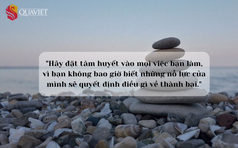 Những Câu Nói Hay Về Sự Nỗ Lực Cố Gắng Gallery 1