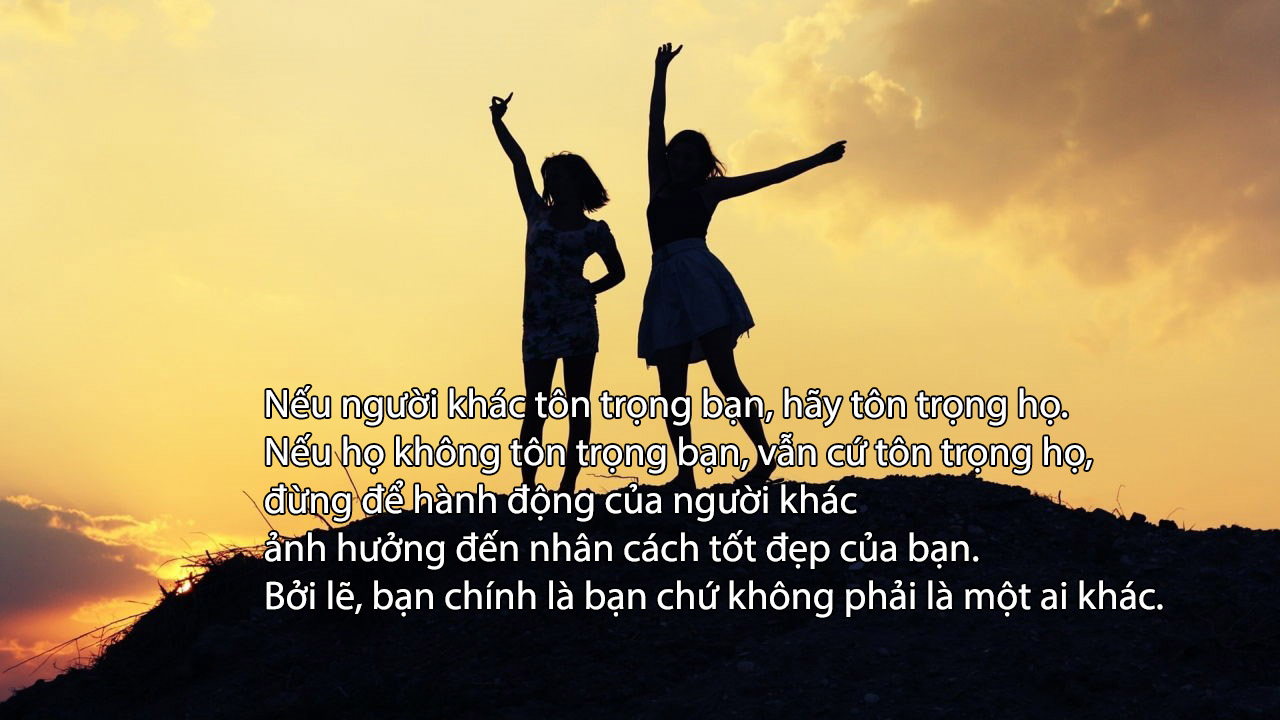Những Câu Nói Hay Về Sự Tôn Trọng Lẫn Nhau Gallery 2