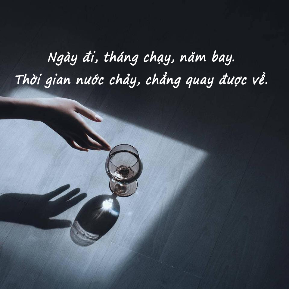 Những Câu Nói Hay Về Thời Gian Trôi Qua
