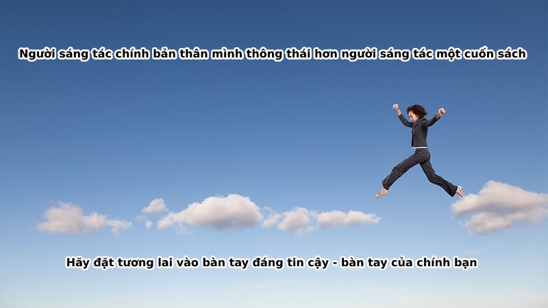 Những Câu Nói Hay Về Tính Tự Lập