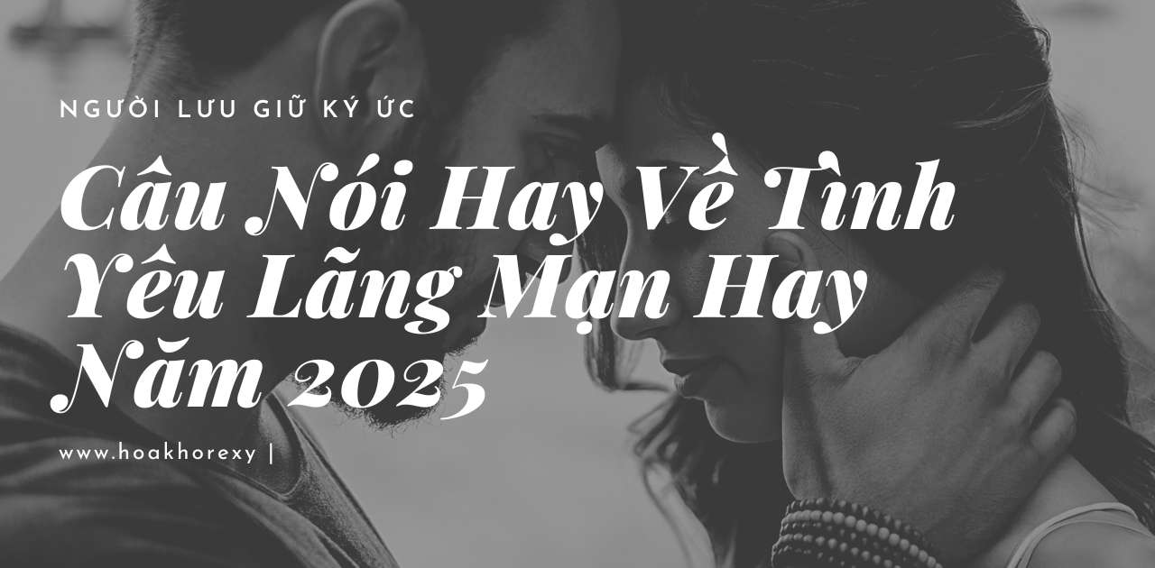 Những Câu Nói Hay Về Tình Yêu Gallery 1