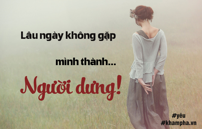 Những Câu Nói Lâu Ngày Không Gặp