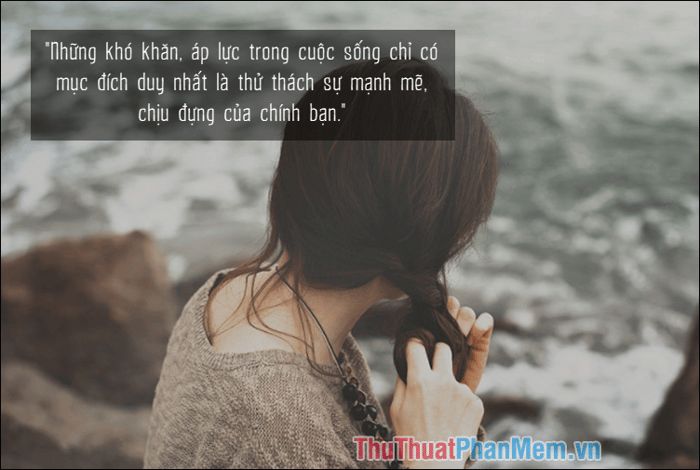 Những Câu Nói Mạnh Mẽ Truyền Cảm Hứng và Thay Đổi Cuộc Sống Gallery 2