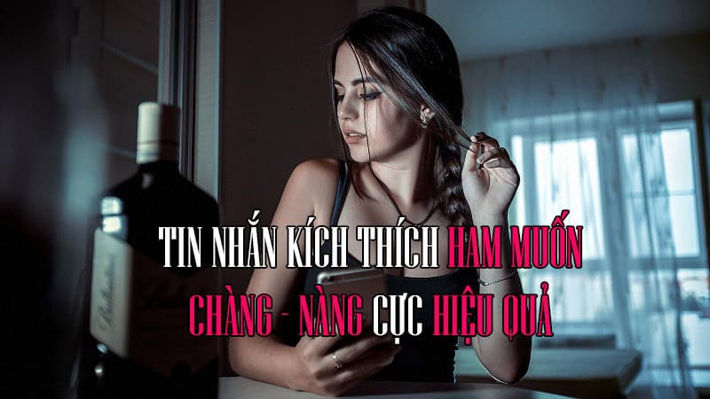 Những Câu Nói Kích Thích Ham Muốn Của Nàng Gallery 1