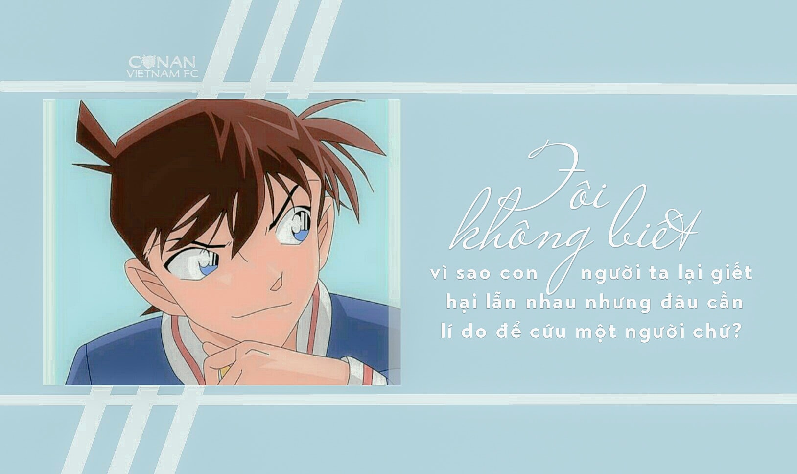 Những câu nói ấn tượng của Thám tử lừng danh Conan Gallery 2