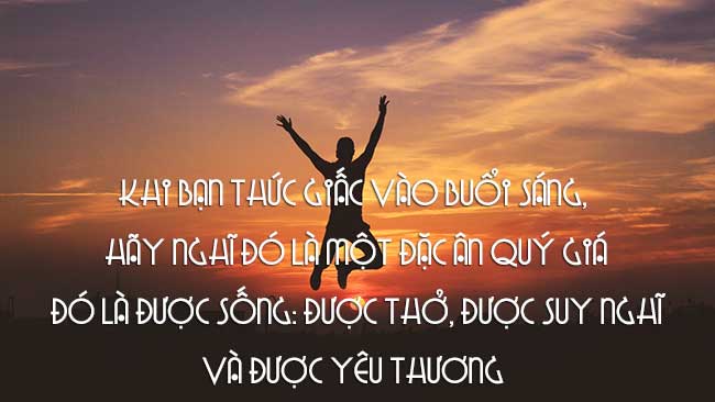 Những Câu Nói Truyền Cảm Hứng Cho Ngày Mới