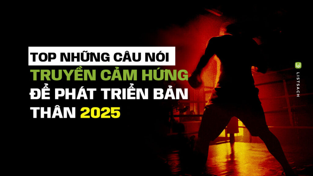 Những Câu Nói Phát Triển Bản Thân Truyền Cảm Hứng Gallery 1