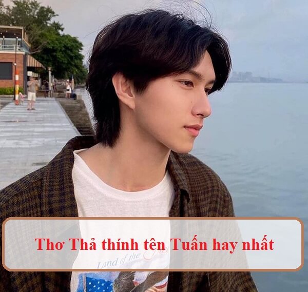 Thả Thính Tên Tuấn - Những Câu Thả Thính Hay Nhất Gallery 1